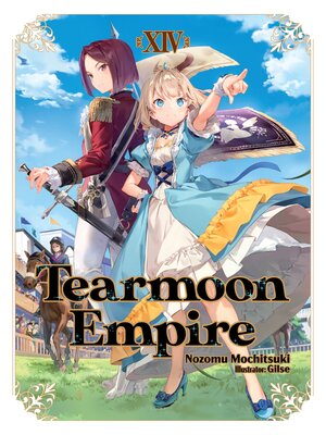 cover image of Tearmoon Empire, Volume 14